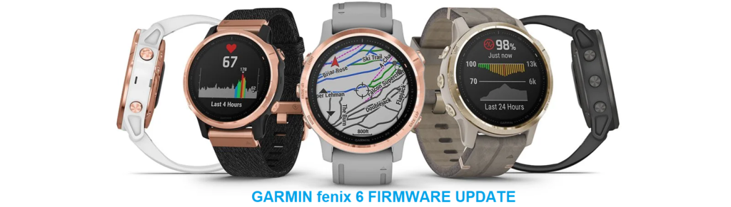 Garmin Fenix 6 Firmware Update History